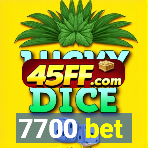 7700 bet
